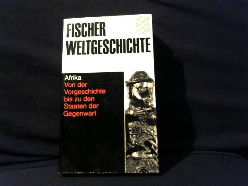 Bertraux, Pierre: Fischer Weltgeschichte. Afrika. Band 32