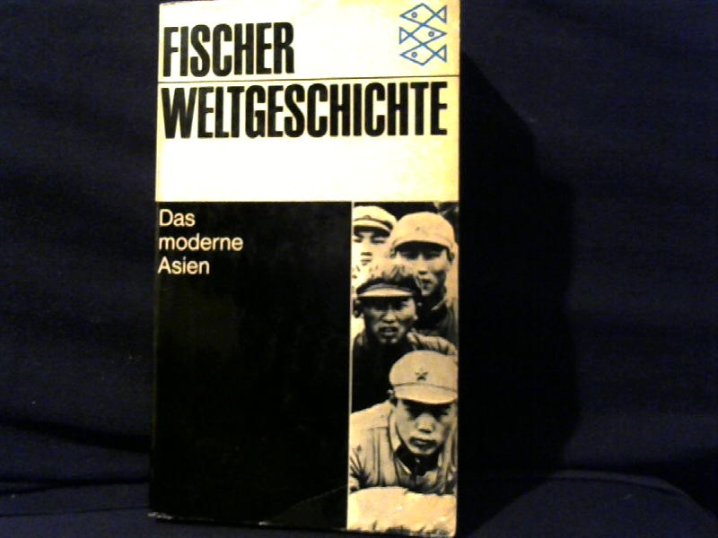 Bianco, Lucien: Fischer Weltgeschichte. Das moderne Asien. Band 33