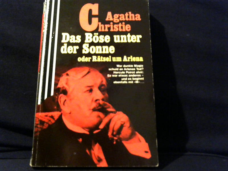 Christie, Agatha: Das Bse unter der Sonne oder Rtsel um Arlena. [Einzig berecht. bertr. aus d. Engl. von Ursula Gail] / Scherz-Krimis ; 1049 13. Aufl.
