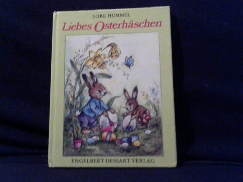 Hummel, Lore: Liebes Osterhschen.