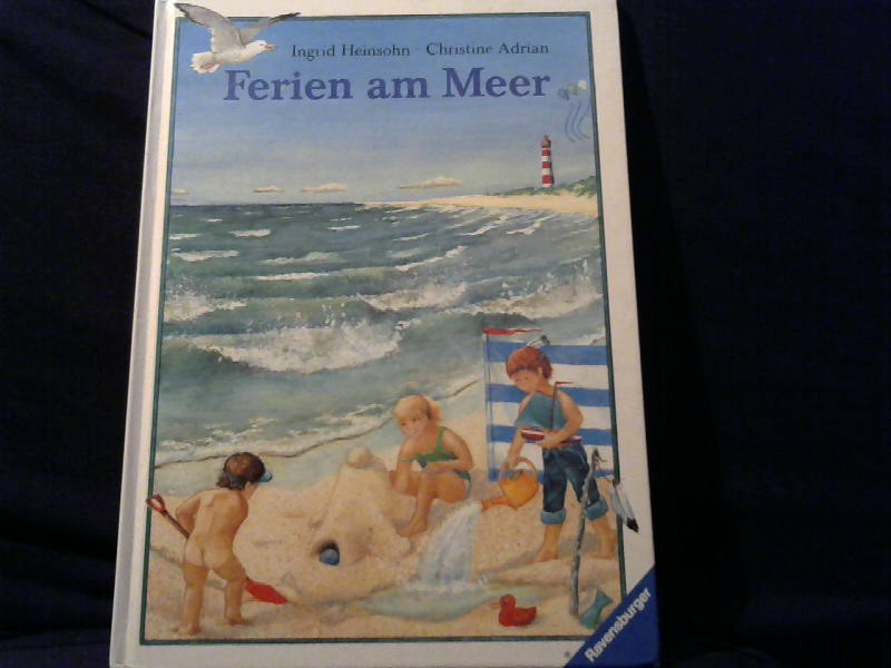 Adrian, Christine und Ingrid Heinsohn: Ferien am Meer 9. Aufl.