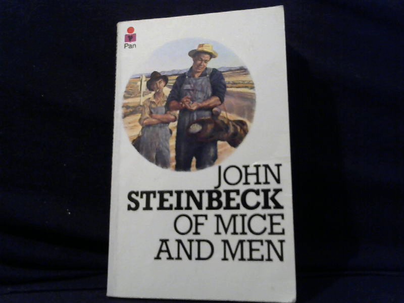 Steinbeck, John: Of mice and men.