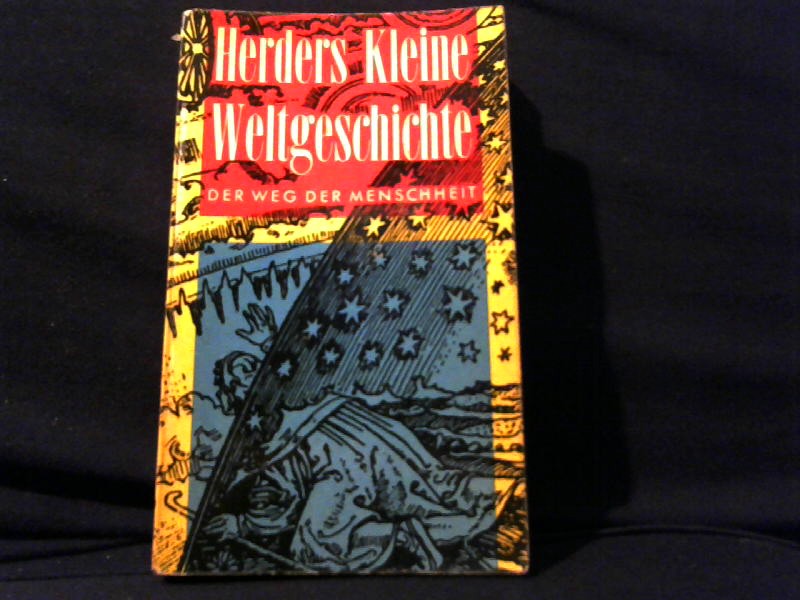 Urban, Thomas (Hg.): Herders kleine Weltgeschichte. Der Weg der Menschheit. Band 5