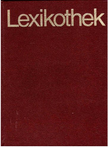 Franke, Herbert W.: Technik in unserer Welt. Mit e. Einf. von Karl Steinbuch / Lexikothek