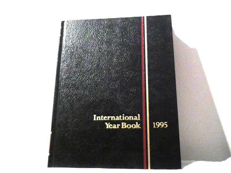 Diverse Autoren: International Year Book 1995. Covering 1994.