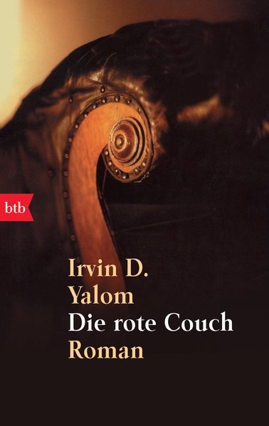 Yalom, Irvin D. und Michaela Link: Die rote Couch Roman -