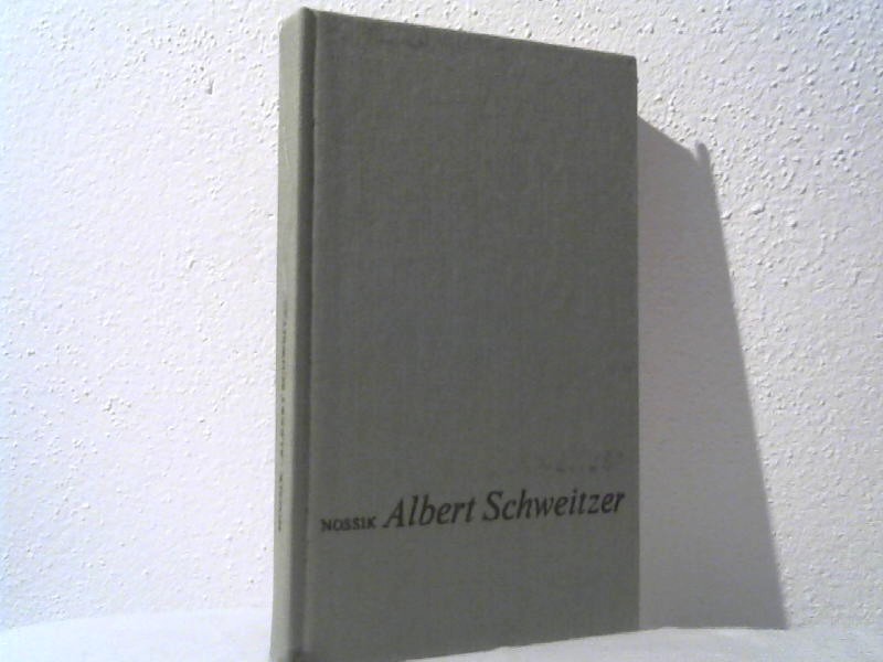 Nossik, Boris Michailowitsch: Albert Schweitzer.