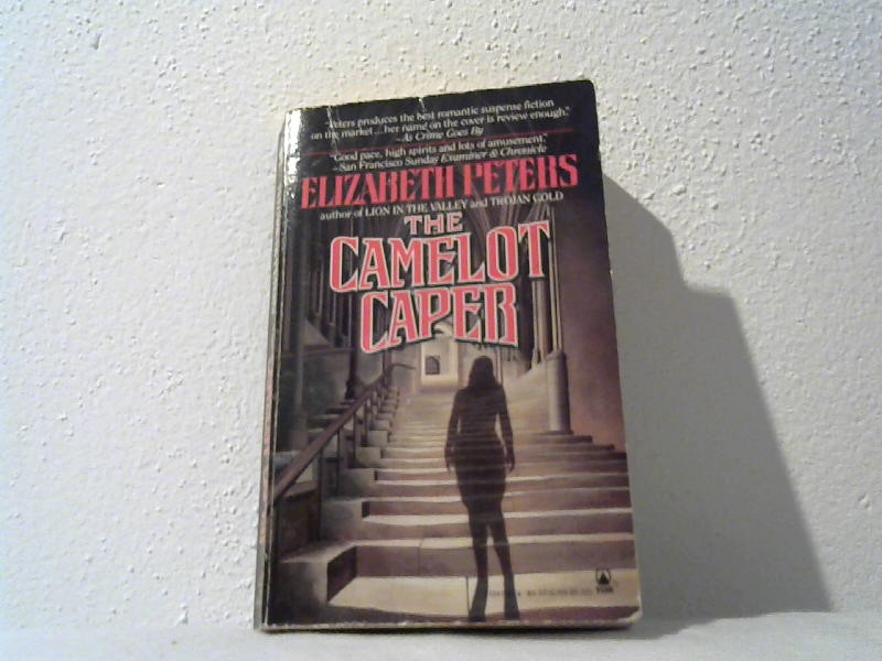 Peters, Elizabeth: The Camelot Caper.