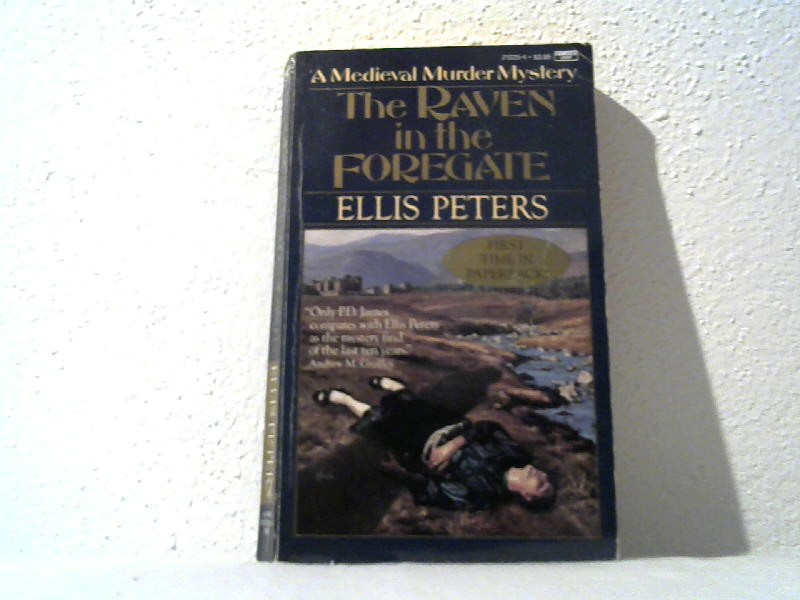 Peters, Ellis: The raven in the foregate.