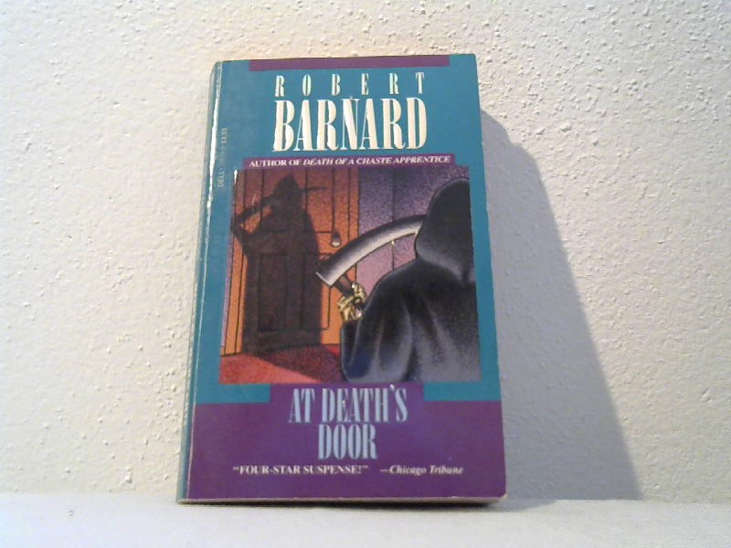 Barnard, Robert: At Deaths Door.