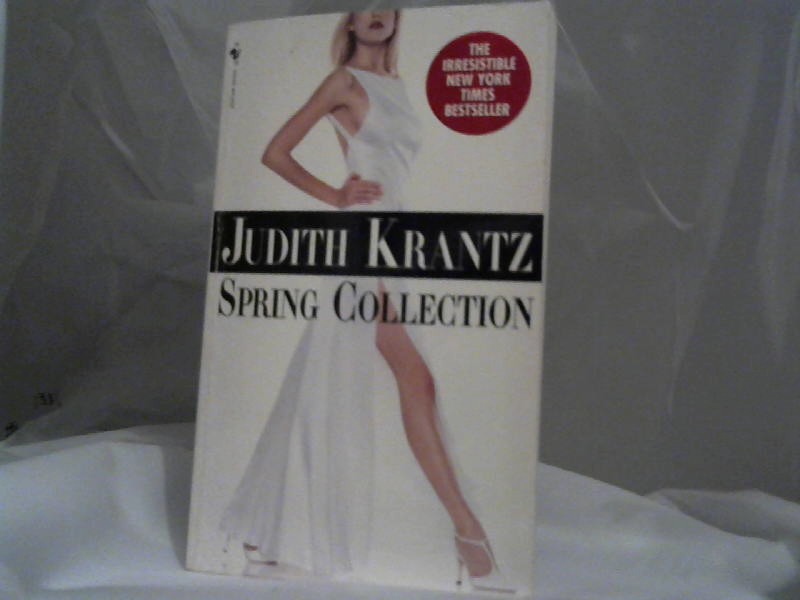 Krantz, Judith: Spring Collection.