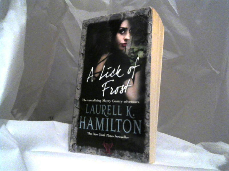 Hamilton, Laurell K.: A lick of frost.