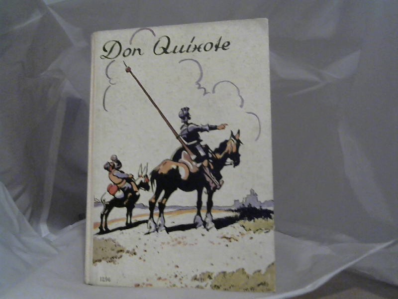 de Cervantes Saavedra, Miguel: Don Quixote.
