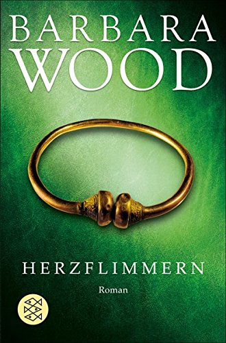 Herzflimmern : Roman. Barbara Wood. Aus d. Amerikan. von Mechtild Sandberg / Fischer ; 8368 Dt. Erstausg., 11. - 20. Tsd.