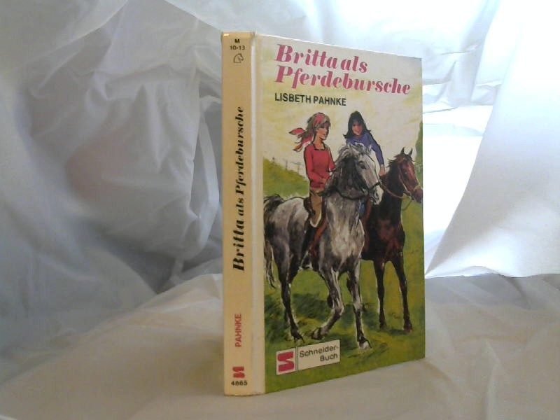 Pahnke, Lisbeth: Britta als Pferdebursche