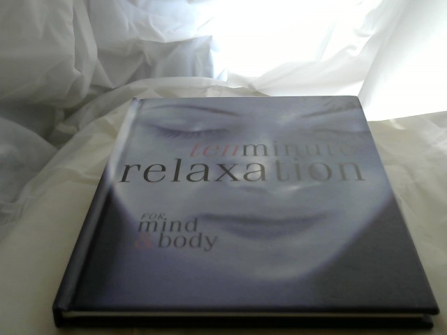Harding, Jennie: Ten Minute Relaxation for Mind and Body.