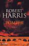 Pompeji Roman 1., Aufl. - Robert Harris