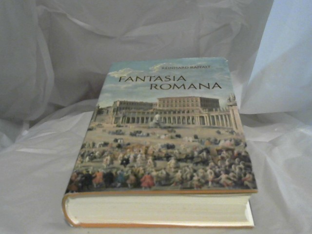Raffalt, Reinhard: Fantasia Romana.