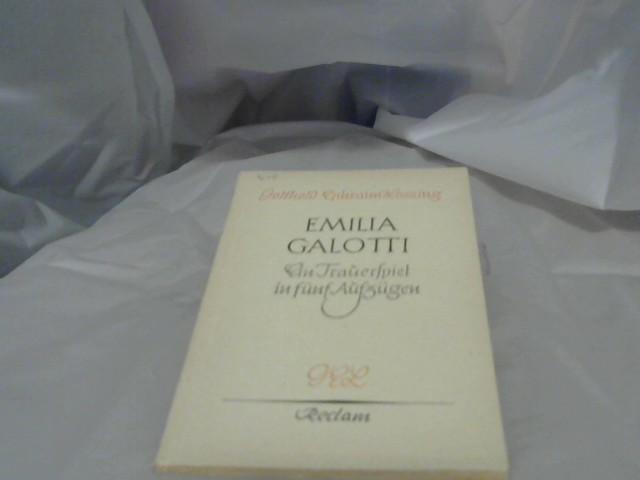 Lessing, Gotthold Ephraim: Emilia Galotti.