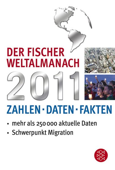 Redaktion Weltalmanach, Redaktion: Der Fischer Weltalmanach 2011 Zahlen Daten Fakten