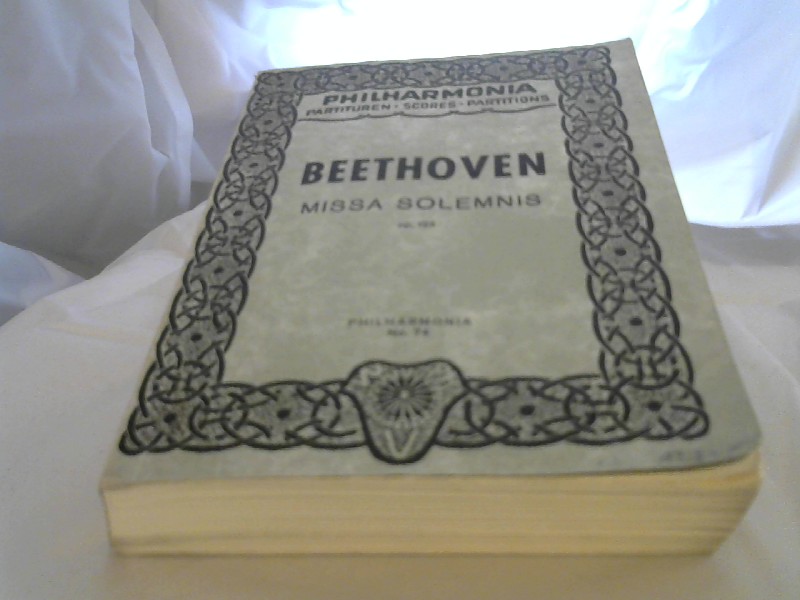 Beethoven, Ludwig: Missa Solemnis. D dur