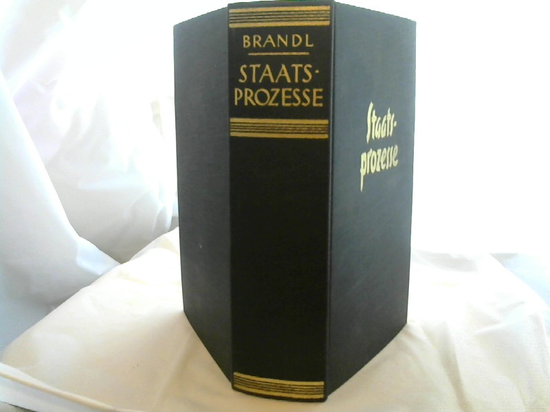 Brandl, Franz: Staatsprozesse.