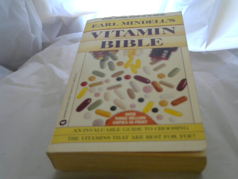 Mindell, Earl: Vitamin Bible.