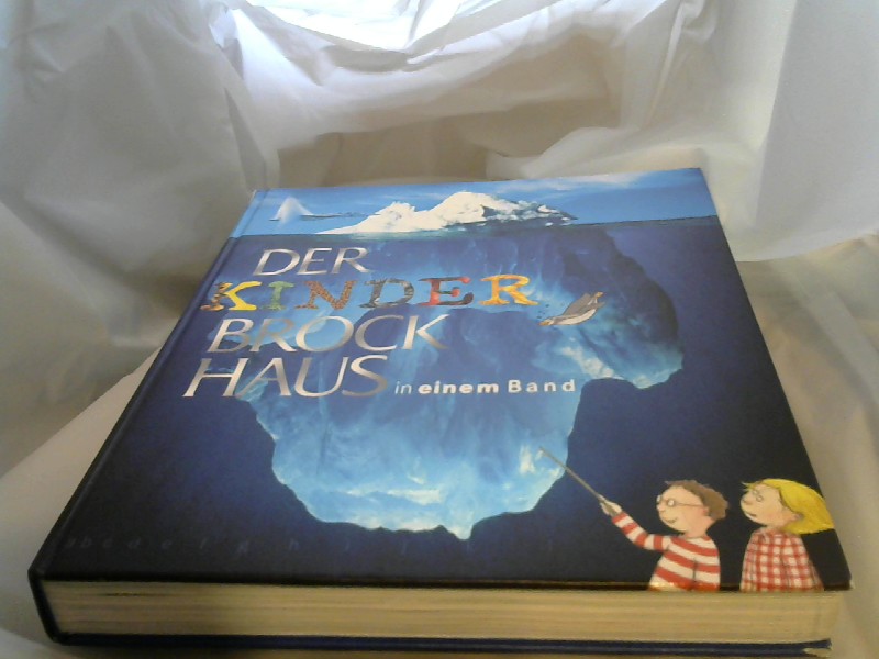 Diverse Autoren: Der Kinder Brockhaus. In einem Band.