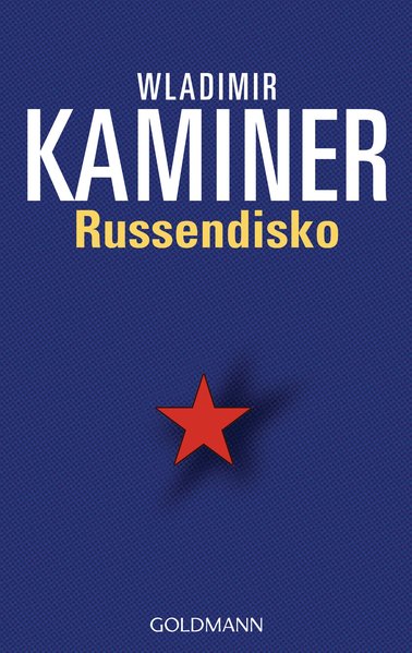 Kaminer, Wladimir: Russendisko