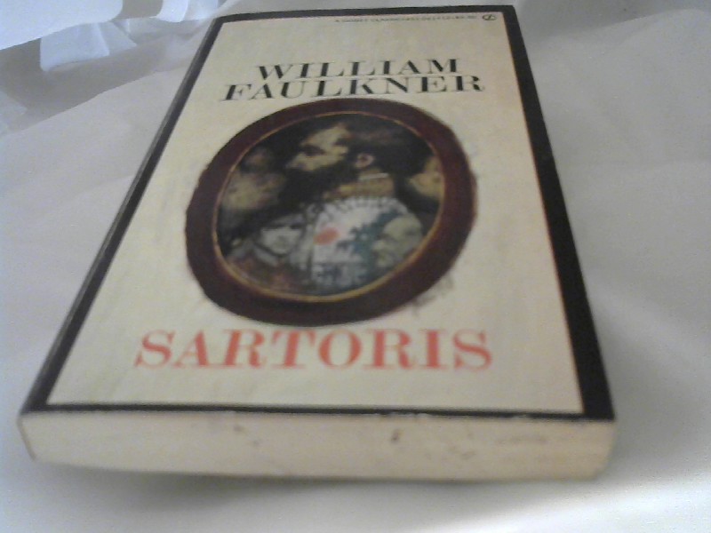 Faulkner, William: Sartoris.