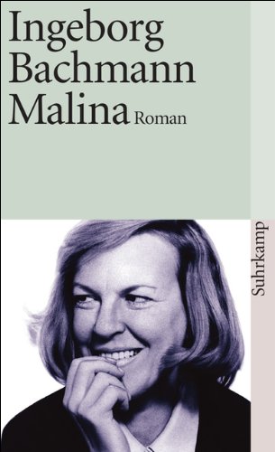 Bachmann, Ingeborg: Malina : Roman. Suhrkamp-Taschenbuch ; 641 1. Aufl.