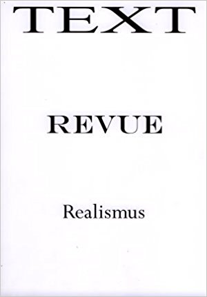 Andreas van Dühren : Text Revue - Realismus. / 2006, Heft 3. - Zeitschrift zur Gegenwartskunst.  1. Aufl.