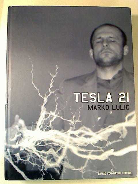Marco Lulic : Tesla 21