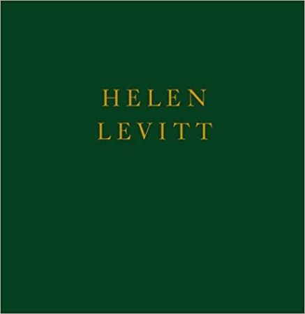 Helen Levitt: Fotografien 1937-1991. / Spectrum - Internationaler Preis für Fotografie der Stiftung Niedersachsen 2008.
