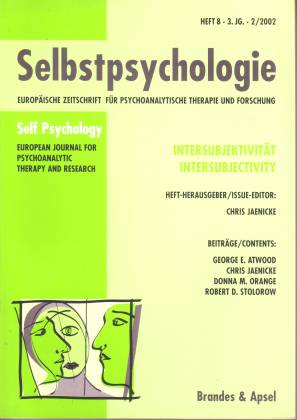 Intersubjektivität. Selbstpsychologie Heft 8 - Hartmann, Hans-Peter/ Milch, Wolfgang/ Kratzsch, Siegbert (Hg.)