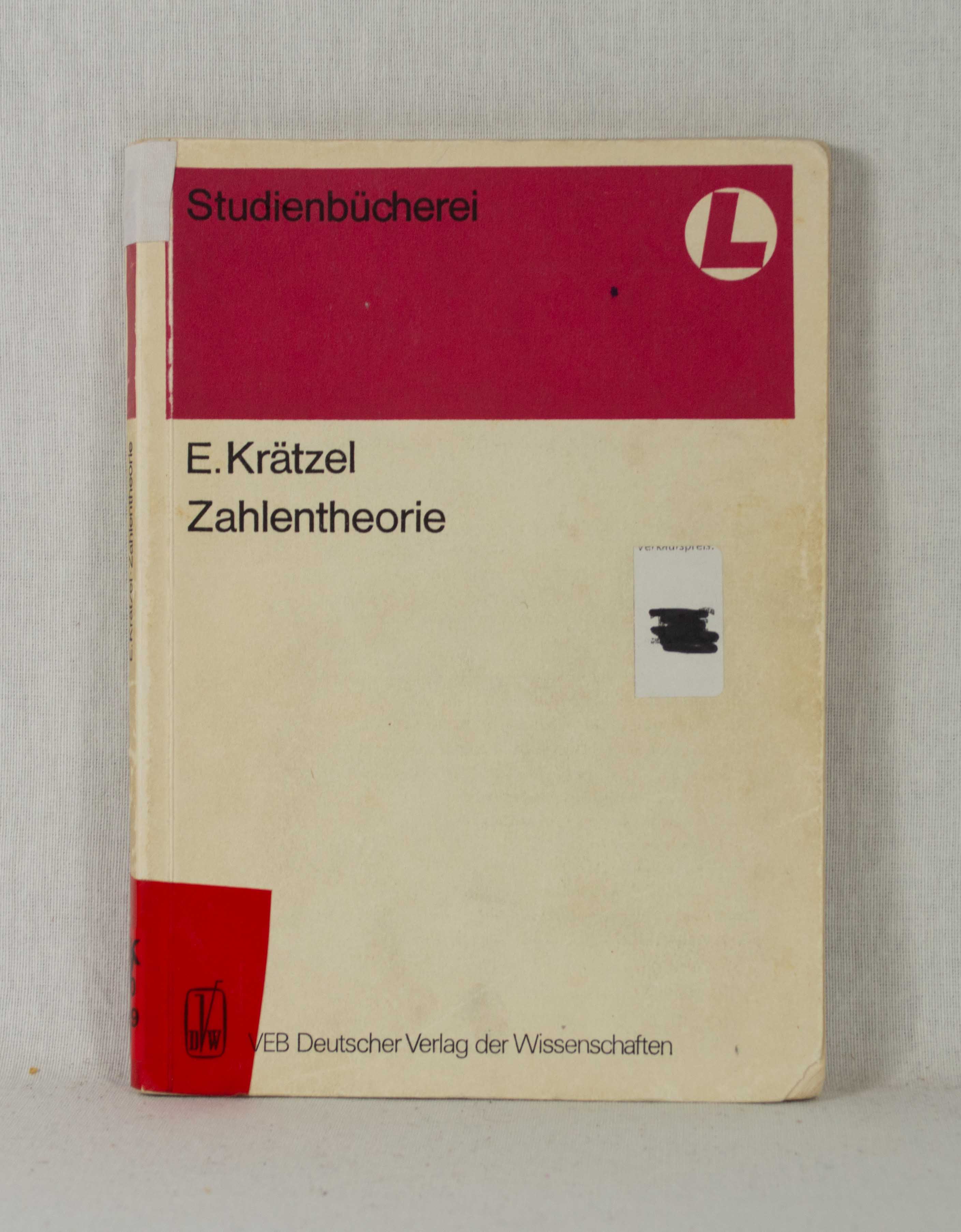 Zahlentheorie. (= Mathematik für Lehrer, Band 19 / Studienbücherei). - Krätzel, E.