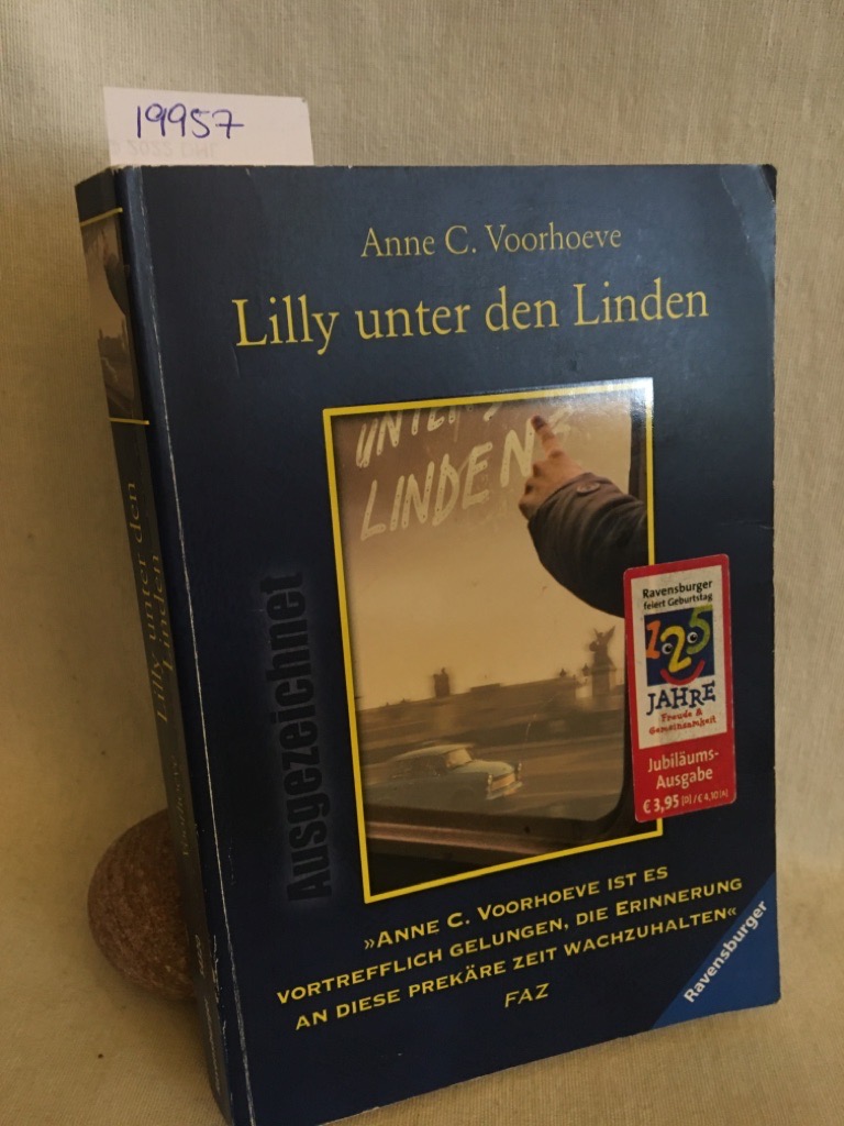 Lilly unter den Linden. (= Ravensburger Taschenbuch, Band 54320). - Voorhoeve, Anne C.