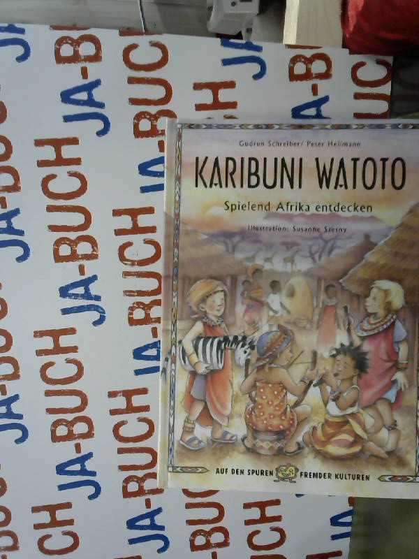 Karibuni Watoto. Kinderlieder aus Afrika (Ökotopia Mit-Spiel-Lieder). Ohne CD. - Budde, Pit und Josephine Kronfli