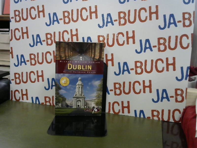 Dublin MM-City: Reisehandbuch mit vielen praktischen Tipps  Auflage: 1 - Braun, Ralph R