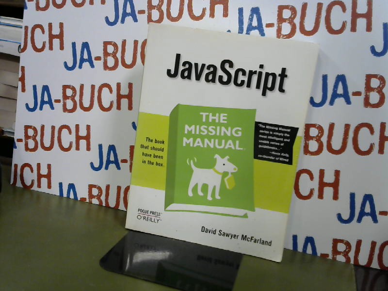 JavaScript: The Missing Manual  Auflage: 1 - Sawyer, McFarland David