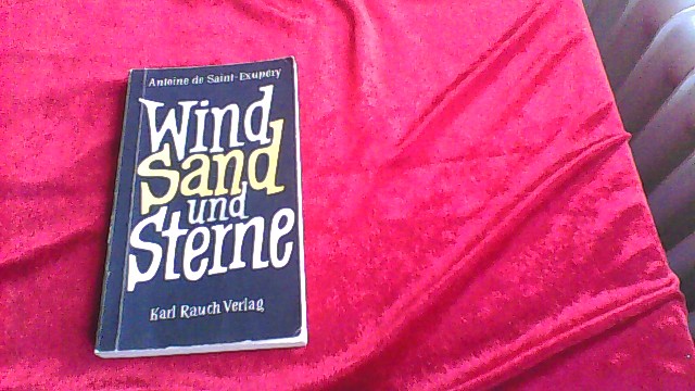 Wind, Sand, Sterne - Saint-Exupéry, Antoine de