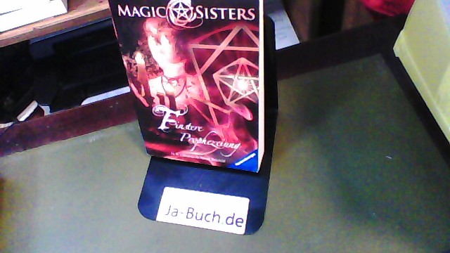Magic sisters - Finstere Prophezeiung Bd. 1 - Gilmour, Harriet B., Randi Reisfeld und Uta Laesche