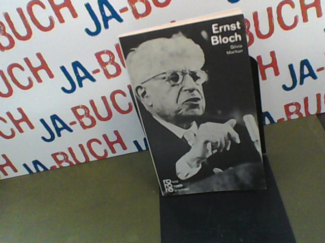 Ernst Bloch. - Markun, Silvia