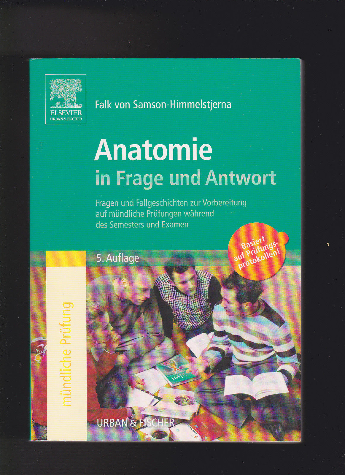 Falk von Samson-Himmelstjerna, Anatomie in Frage und Antwort /  5. Auflage 2006 - von Samson-Himmelstjerna, Falk
