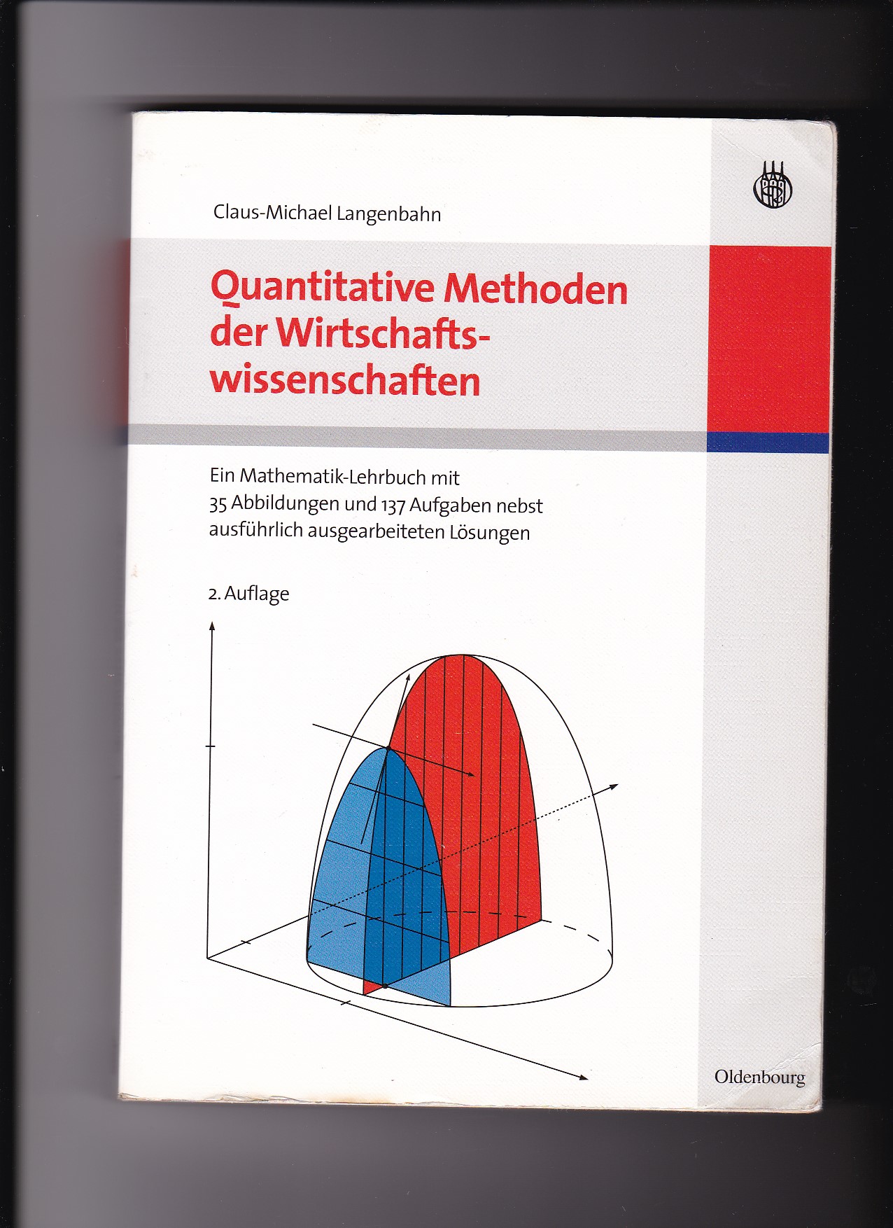 Claus-Michael, Langenbahn, Quantitative Methoden der Wirtschaftswissenschaften  2. Auflage - Langenbahn, Claus-Michael