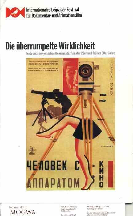 Die überrumpelte Wirklichkeit. Texte zum sowjetischen Dokumentarfilm der 20er und frühen 30er Jahre. - Schlegel, Hans-Joachim (Hg.)