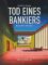 Tod eines Bankiers Band 1: Das Leben ist teuer: Erster Teil: Das Leben ist teuer.   Auflage: 1., - Matthias Gnehm