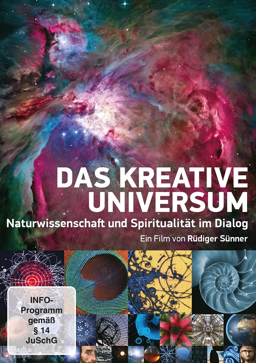 Das kreative Universum, Naturwissenschaft und Spiritualität im Dialog - Sünner, Rüdiger