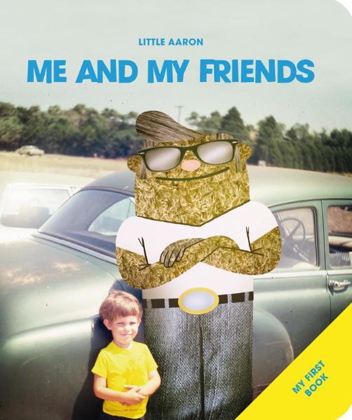 Little Aaron - Me and My Friends (My First Book) - Stewart, Aaron