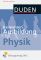 Basiswissen Ausbildung: Physik: Kompendium - Lothar Meyer, Gerd-Dietrich Schmidt